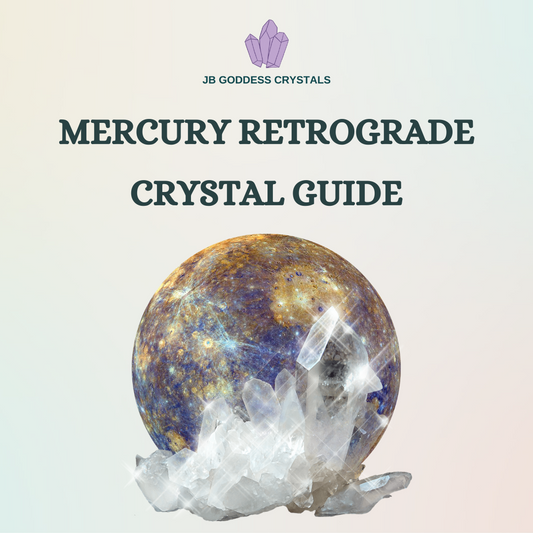 Mercury Retrograde Crystal Guide